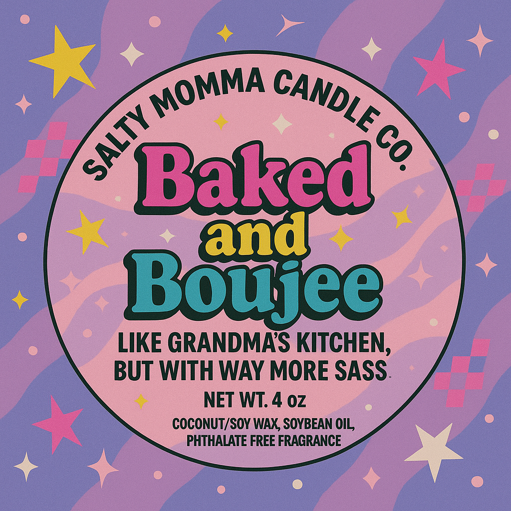 Baked and Boujee 4oz Scoopable Wax Melts