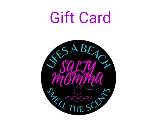 Salty Momma Candle Co Gift Card