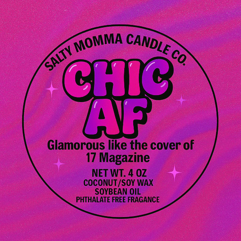 Chic AF 4oz Scoopable Wax Melts