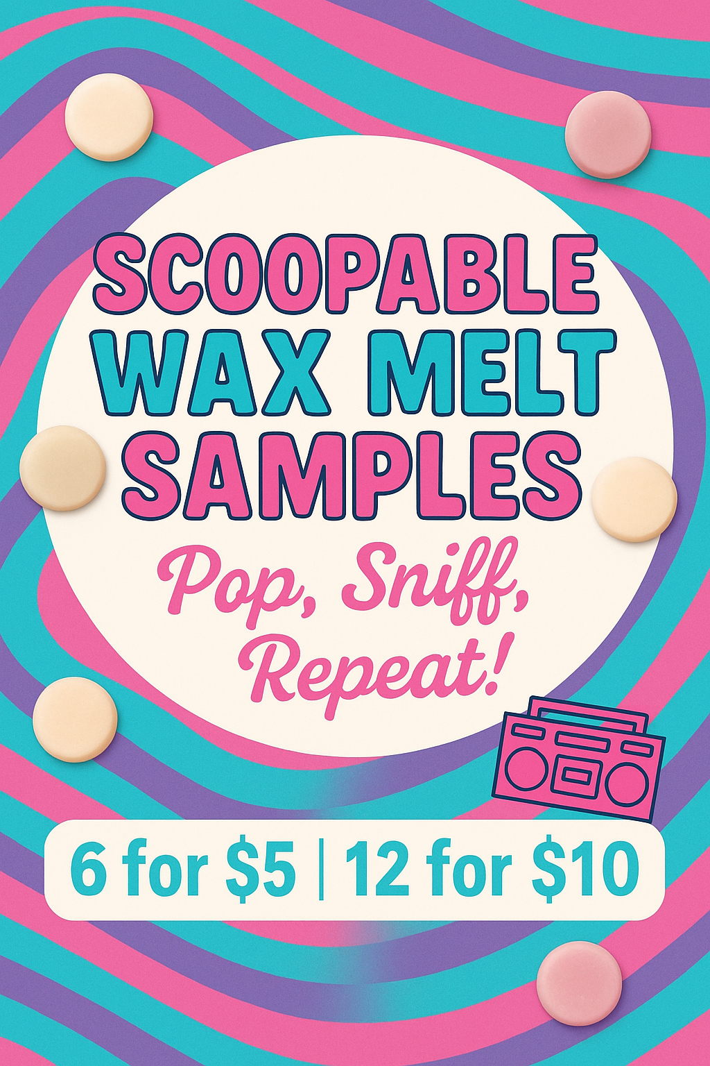 Scoopable Wax Melt Samples .5oz – Squeeze, Sniff, Repeat! 🎉